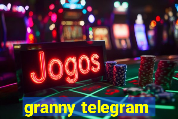 granny telegram